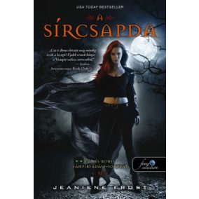 A sírcsapda - Cat és Bones Vámpírvadász 6. A sírcsapda - Cat és Bones Vámpírvadász 6.