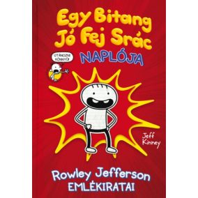 Egy Bitang Jó Fej Srác Naplója Egy Bitang Jó Fej Srác Naplója