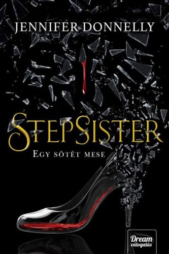 Stepsister - Egy sötét mese