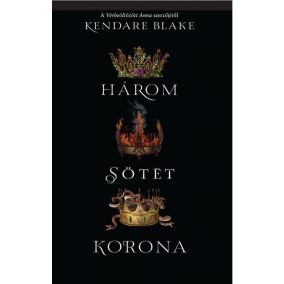 Három sötét korona Három sötét korona