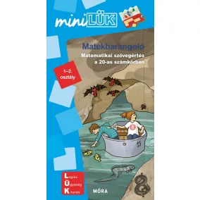  Matek barangoló - Matematikai feladatok 1-2. osztályosoknak - MiniLük