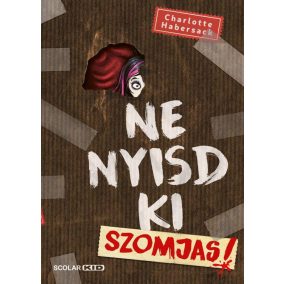 Ne nyisd ki - Szomjas! 3. Ne nyisd ki - Szomjas! 3.
