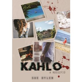 Kahlo - A rosszfiú Kahlo - A rosszfiú