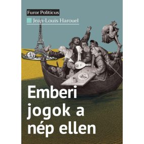 Emberi jogok a nép ellen Emberi jogok a nép ellen