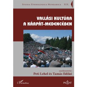 Vallási kultúra a Kárpát-medencében Vallási kultúra a Kárpát-medencében
