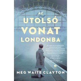 Az utolsó vonat Londonba Az utolsó vonat Londonba