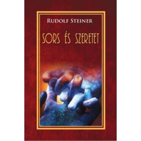 Sors és szeretet Sors és szeretet