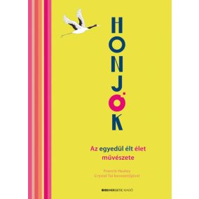 HONJOK - Az egyedül élt élet művészete HONJOK - Az egyedül élt élet művészete