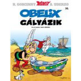 Asterix 30. - Obelix gályázik