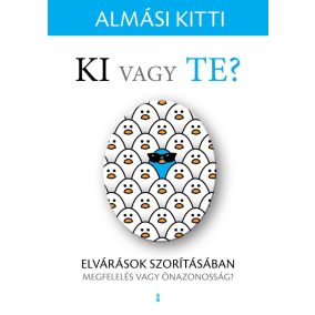 Ki vagy Te? Ki vagy Te?