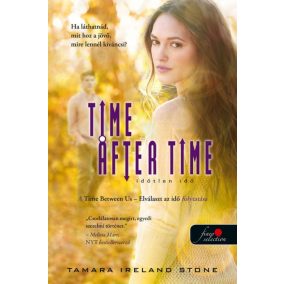 Time After Time - Időtlen idő - Elválaszt az idő 2. Time After Time - Időtlen idő - Elválaszt az idő 2.