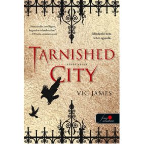 Tarnished City - Sötét város Tarnished City - Sötét város