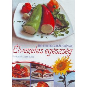 Élvezetes egészség Élvezetes egészség