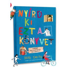 Nyírd ki ezt a könyvet Nyírd ki ezt a könyvet