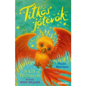 Titkos jótevők - A kis tűzmadár Titkos jótevők - A kis tűzmadár