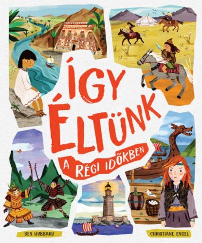 Így éltünk a régi időkben