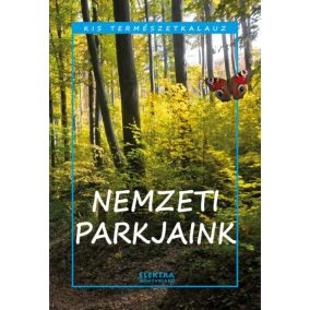 Nemzeti parkjaink Nemzeti parkjaink