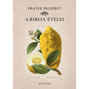 A Biblia ételei A Biblia ételei