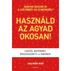 Használd az agyad okosan! Használd az agyad okosan!