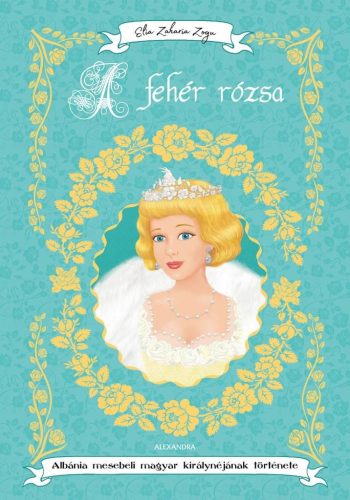 A fehér rózsa