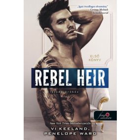 Rebel Heir - Lázadó örökös Rebel Heir - Lázadó örökös