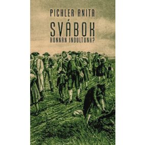 Svábok. Honnan indultunk? Svábok. Honnan indultunk?