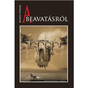 A beavatásról A beavatásról