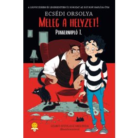 Meleg a helyzet! Meleg a helyzet!