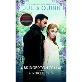 A herceg és én - A Bridgerton család 1. (filmes borítóval)   A herceg és én - A Bridgerton család 1. (filmes borítóval)