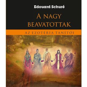 A nagy beavatottak A nagy beavatottak