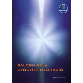 Gyógyító meditáció Gyógyító meditáció