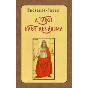 A tarot Nagy Arkánuma