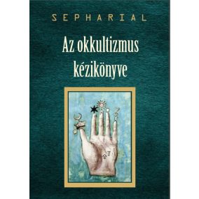 Az okkultizmus kézikönyve Az okkultizmus kézikönyve