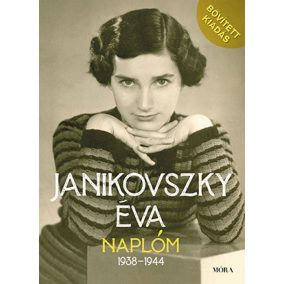Naplóm, 1938-1944 - Bővített kiadás Naplóm, 1938-1944 - Bővített kiadás