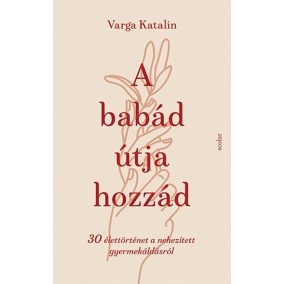 A babád útja hozzád A babád útja hozzád