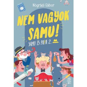 Nem vagyok Samu! Nem vagyok Samu!