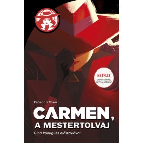 Carmen, a mestertolvaj Carmen, a mestertolvaj