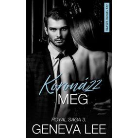 Koronázz meg Koronázz meg