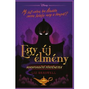 Disney - Sorsfordító történetek - Egy új élmény Disney - Sorsfordító történetek - Egy új élmény