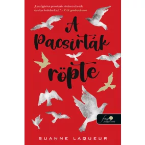   A pacsirták röpte (Vadászat 1.) - Önállóan is olvasható!