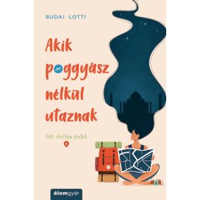 Akik poggyász nélkül utaznak Akik poggyász nélkül utaznak