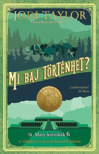 Mi baj történhet? - St. Mary-krónikák 6.