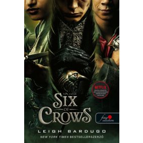 Six of Crows - Hat varjú  (VP) Six of Crows - Hat varjú  (VP)