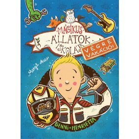 4Mágikus állatok iskolája-Végre vakáció 5. – Benni és Henrietta   4Mágikus állatok iskolája-Végre vakáció 5. – Benni és Henrietta