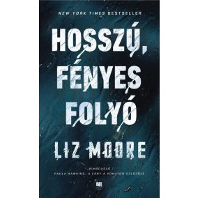 Hosszú, fényes folyó Hosszú, fényes folyó