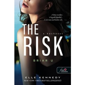 The Risk - A kockázat - Briar U 2. The Risk - A kockázat - Briar U 2.
