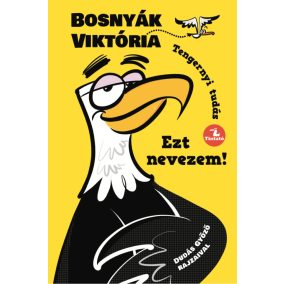 Ezt nevezem! Ezt nevezem!