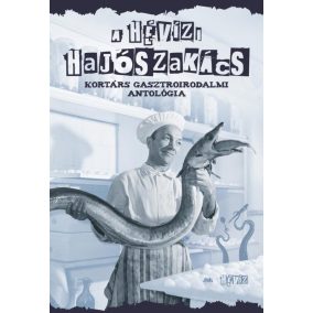 A hévízi hajószakács A hévízi hajószakács