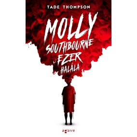 Molly Southbourne ezer halála Molly Southbourne ezer halála