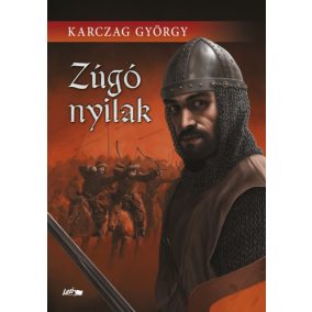 Zúgó nyilak Zúgó nyilak